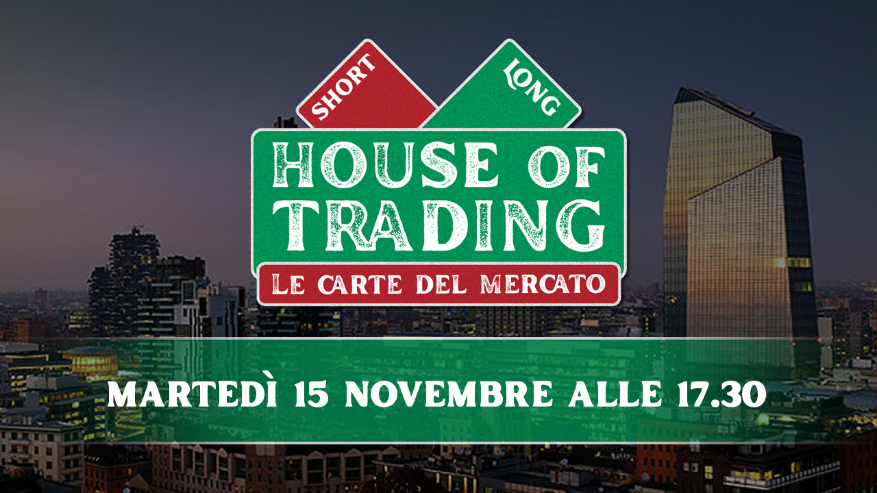 Il cartello di presentazione della puntata di House of Trading del 15 novembre 2022